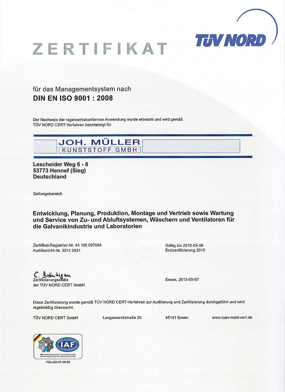 TÜV NORD Zertifizierung 9001:2008 - 2010